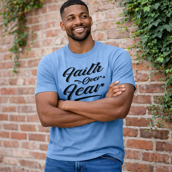 Faith Over Fear - Carolina Blue
