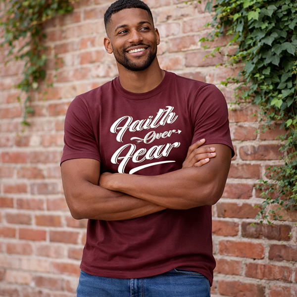 Faith Over Fear - Maroon