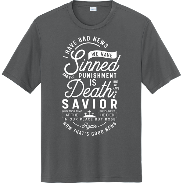 Bad News / Good News Savior Message - Iron Grey