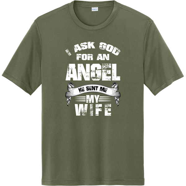 I Asked God for an Angel - Olive Drab Green