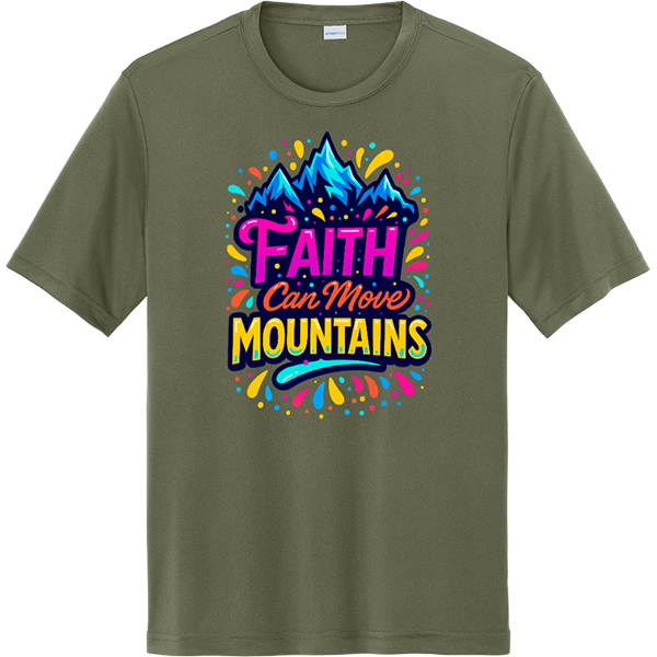 Faith Can Move Mountains - Olive Drab Green