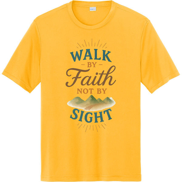 Walk by Faith Not by Sight - Gold