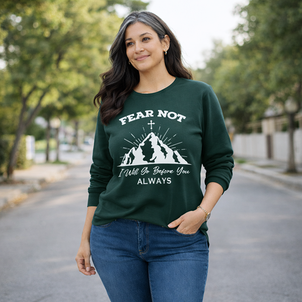 Fear Not I Go Before You - Dark Green