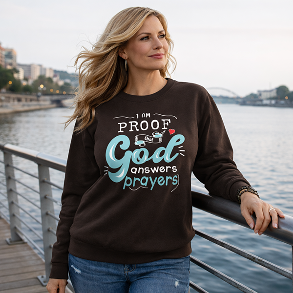 Proof God Answers Prayers - Dark Chocolate Brown