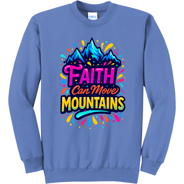 Faith Can Move Mountains - Carolina Blue