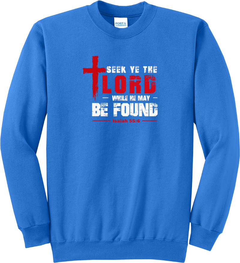 Seek the Lord Isaiah 55:6 - Royal