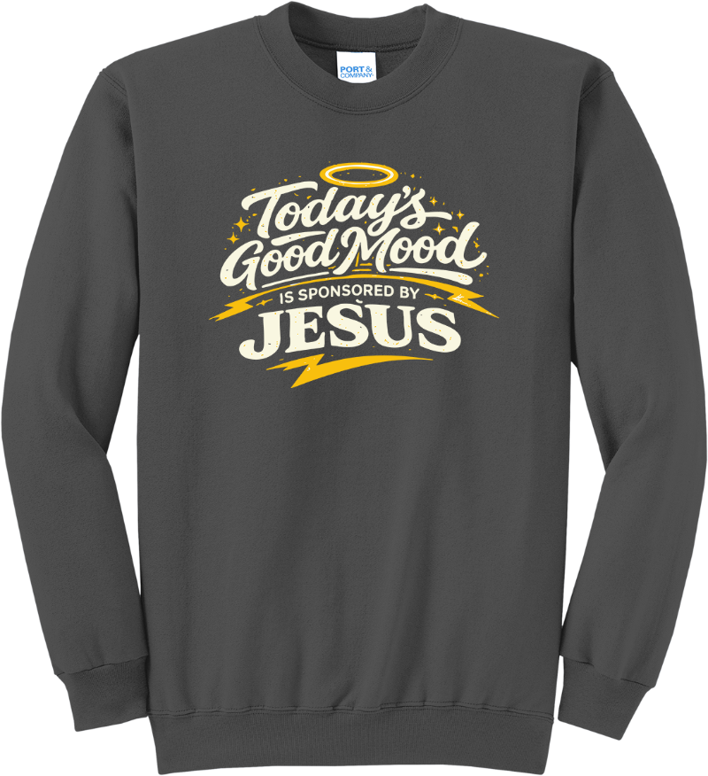 Jesus Sponsored My Good Mood - Charcoal