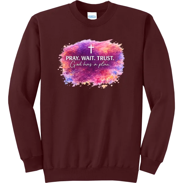 Pray Wait Trust - Maroon