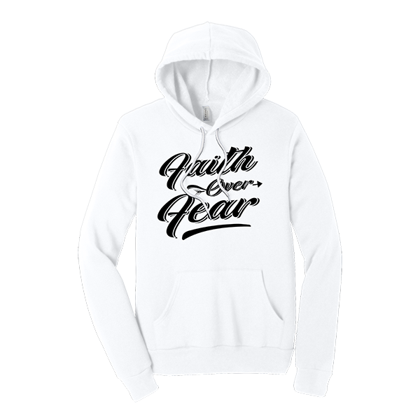 Faith Over Fear - White
