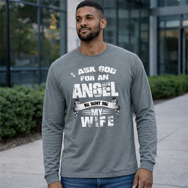 I Asked God for an Angel - Iron Grey Heather