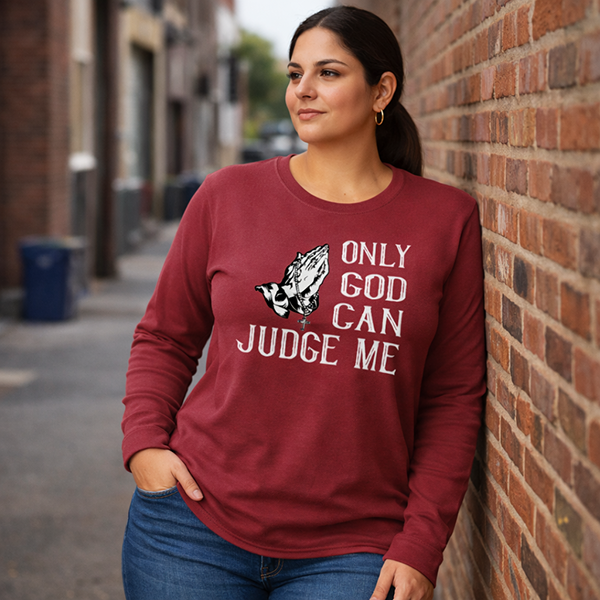 Only God Can Judge Me - Maroon