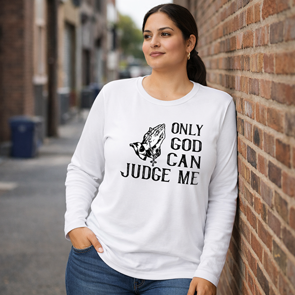 Only God Can Judge Me - White