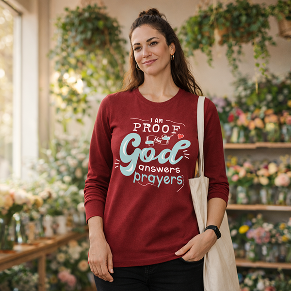 Proof God Answers Prayers - Deep Red