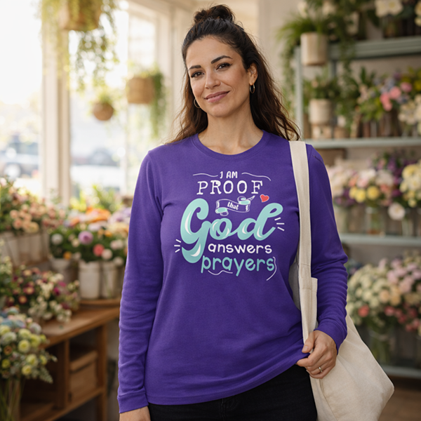 Proof God Answers Prayers - Purple