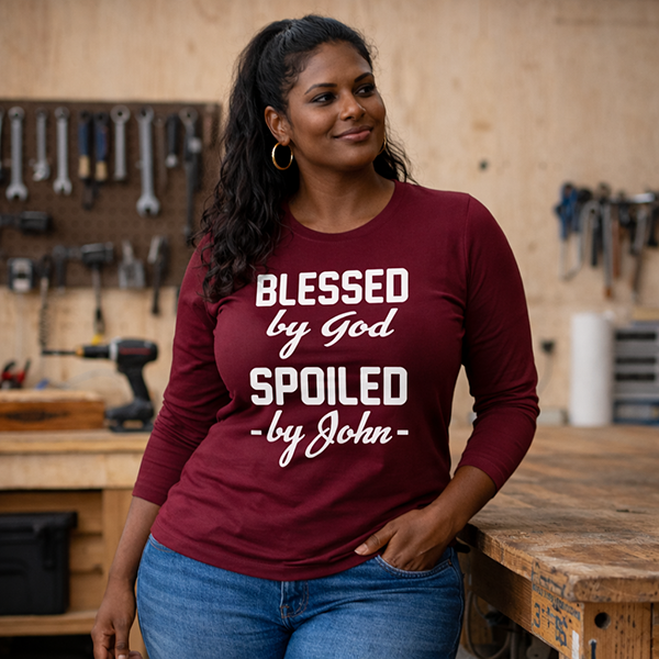 Blessed by God, Spoiled by _____ - Neon Pink