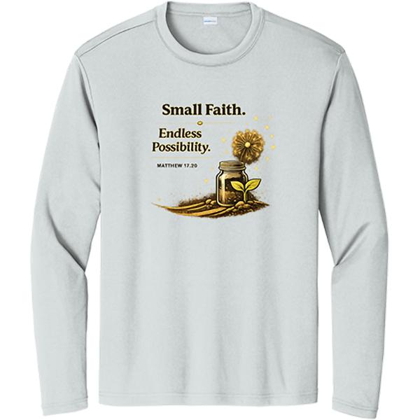 Small Faith, Endless Possibility - Silver