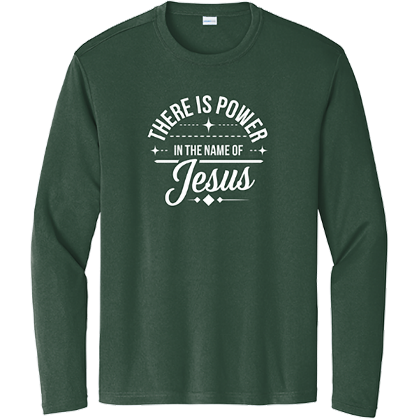 Power in the Name of Jesus - Forest Green