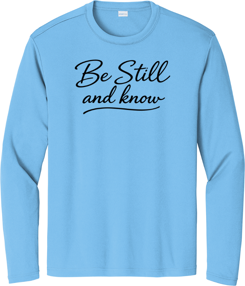 Be Still and Know - Carolina Blue