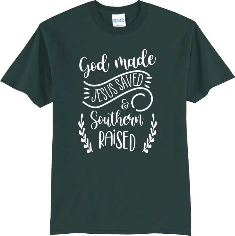God Made Jesus Saved - Dark Green