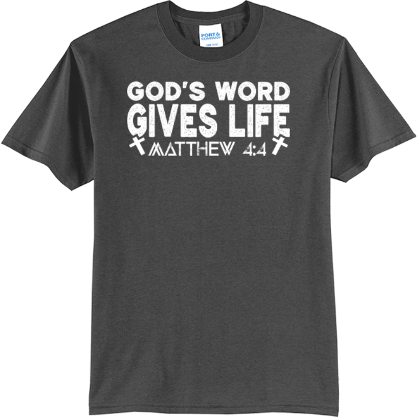 God’s Word Gives Life - Charcoal