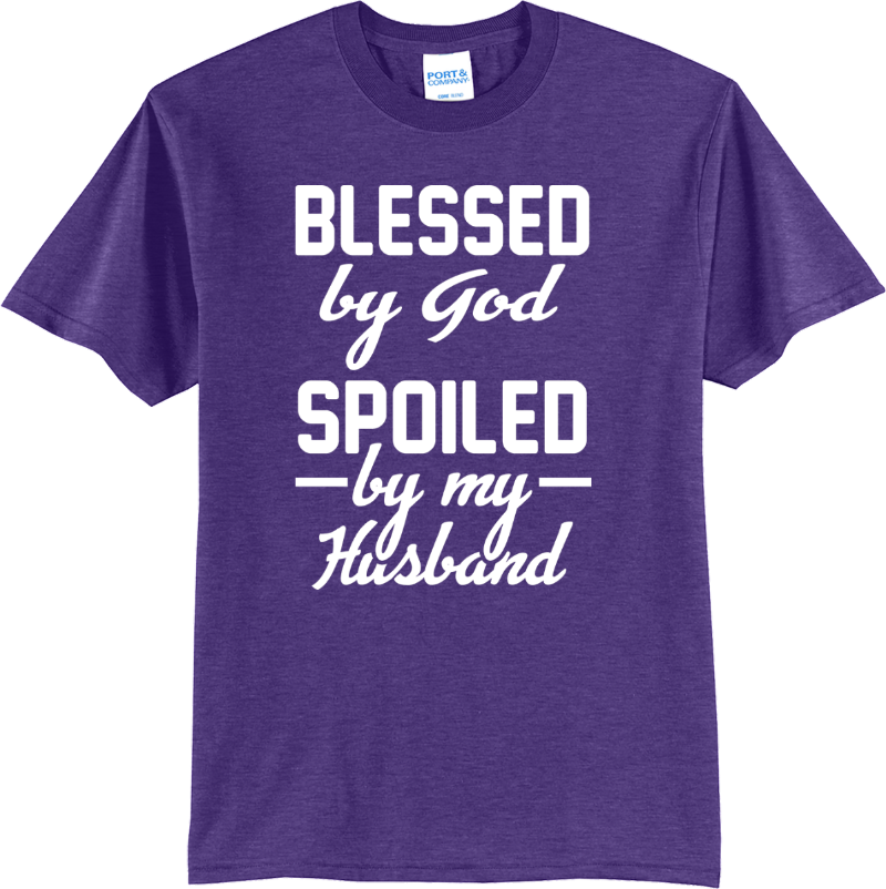Blessed by God, Spoiled - Heather Purple