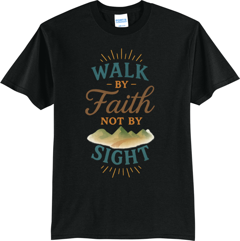 Walk by Faith Not by Sight - Jet Black