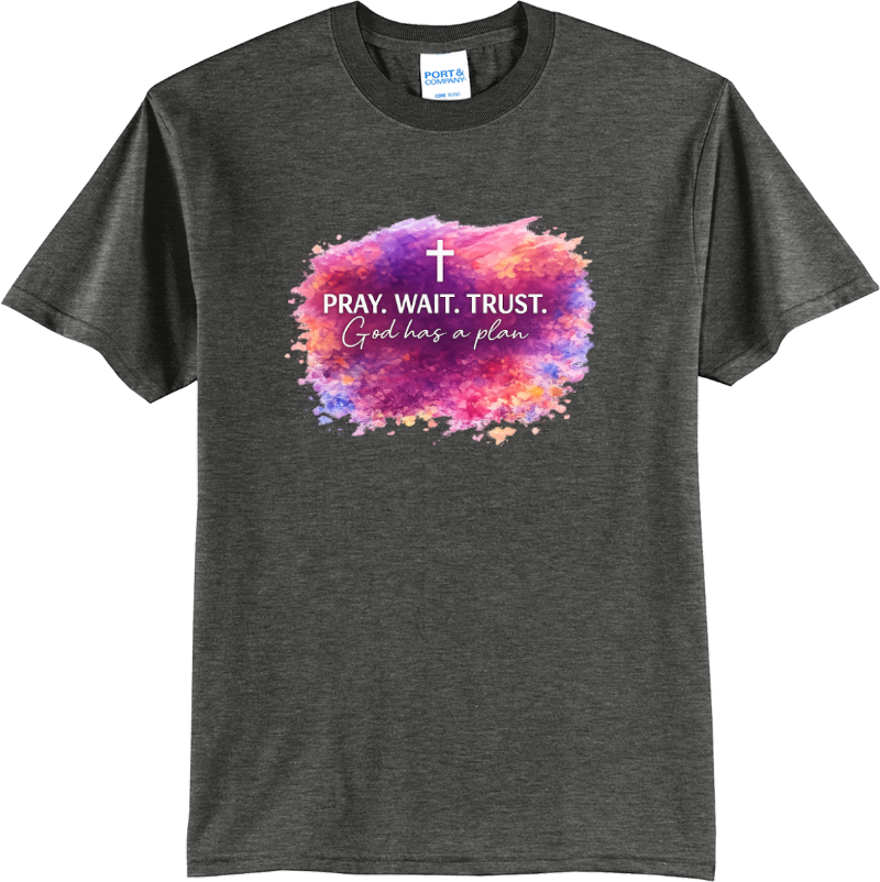 Pray Wait Trust - Black Heather