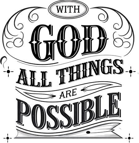With God All Things Possible